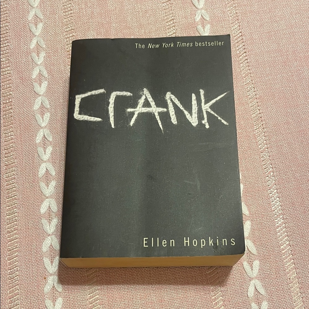 Crank by Ellen Hopkins Book